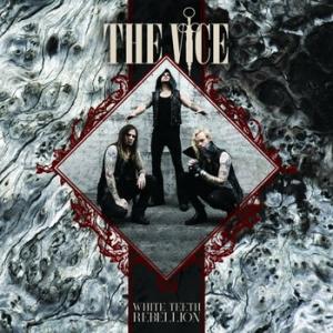The Vice White Teeth Rebellion cover
