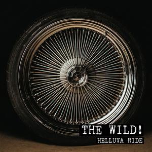 The Wild! Helluva Ride single cover