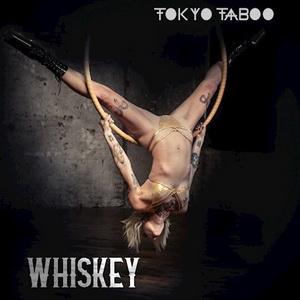 Tokyo Taboo Whiskey single cover