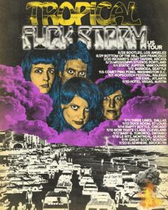 Tropical Fuck Storm North American Tour 2019 poster
