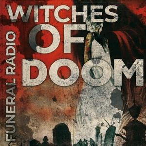 Witches Of Doom Funeral Radio cover