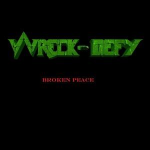 Wreck-Defy Broken Peace single cover