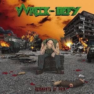 Wreck-Defy Remnants of Pain cover