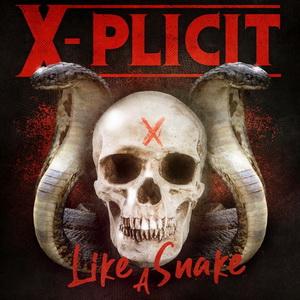 X-Plicit Like a Snake cover