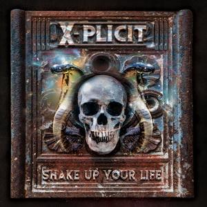 X-Plicit Shake Up Your Life single cover