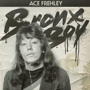 Ace Frehley Bronx Boy single cover