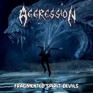 Aggression Fragmented Spirit Devils cover
