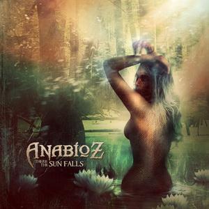 Anabioz There the Sun Falls cover