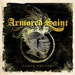 Armored Saint Carpe Noctum cover
