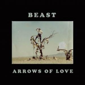 Arrows Of Love Beast single cover