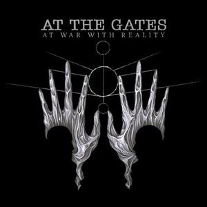 At the Gates At War With Reality cover