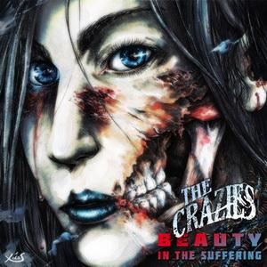 Beauty In The Suffering The Crazies (The Zombie Song) cover