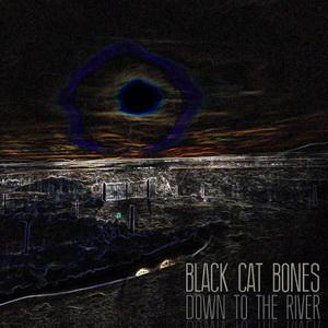 Black Cat Bones Down to the River EP cover
