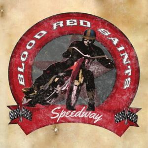 Blood Red Saints Speedway cover