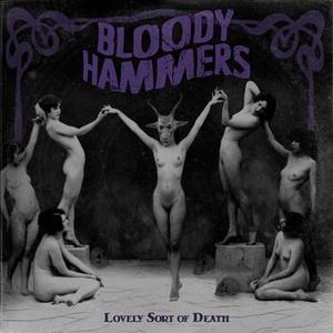 Bloody Hammers Lovely Sort of Death cover