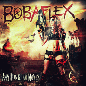 Bobaflex Anything That Moves cover