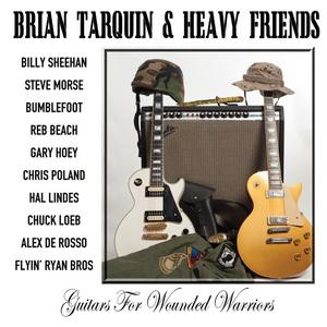 Brian Tarquin & Heavy Friends Guitars for Wounded Warriors cover