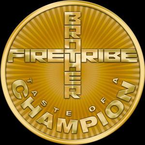 Brother Firetribe Taste of a Champion single cover