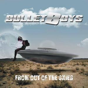 Bulletboys From out of the Skies cover