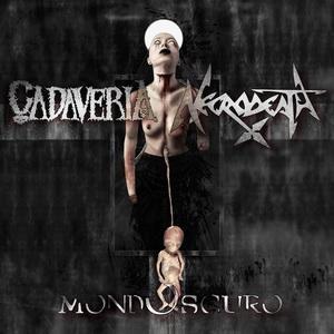 Cadaveria & Necrodeath Mondoscuro EP cover