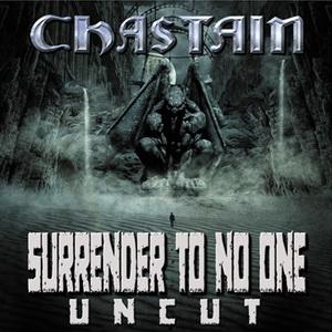 Chastain Surrender to No One uncut cover