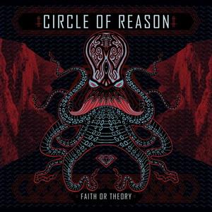 Circle Of Reason Faith or Theory cover