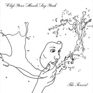 Clap Your Hands Say Yeah The Tourist cover