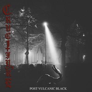 Crucifyre Post Vulcanic Black cover
