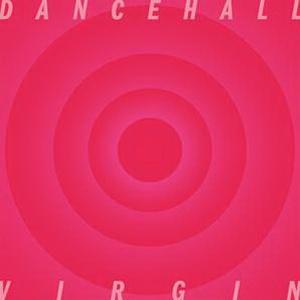 Dancehall Virgin single cover
