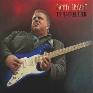 Danny Bryant Temperature Rising cover