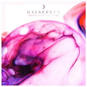 Dayseeker Dreaming is Sinking /// Waking is Rising cover