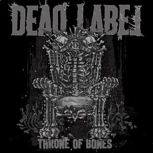 Dead Label Throne of Bones cover