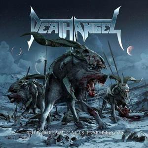 Death Angel The Dream Calls for Blood cover