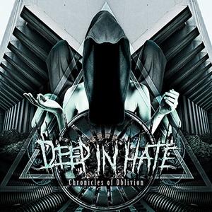 Deep In Hate Chronicles of Oblivion cover