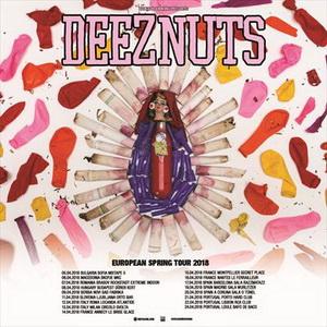 Deez Nuts Euro Tour 2018 poster