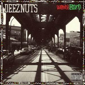 Deez Nuts Word is Bond cover