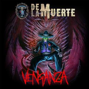 De La Muerte Venganza cover