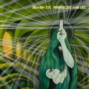 Demon Eye Prophecies and Lies cover