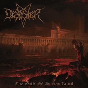 Desaster The Oath of an Iron Ritual cover