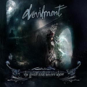 Devilment The Great and Secret Show cover