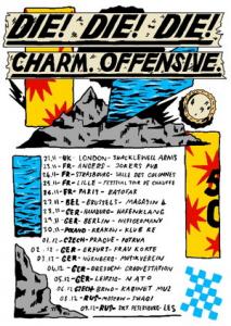 Die! Die! Die! Euro Tour 2017 poster