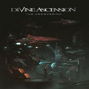 Divine Ascension The Uncovering cover