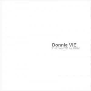 Donnie Vie The White Album cover