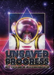 Double Experience Unsaved Progress cover