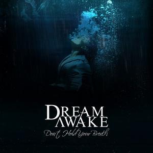 Dream Awake Don’t Hold Your Breath EP cover