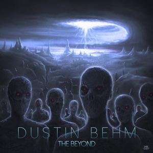 Dustin Behm The Beyond cover