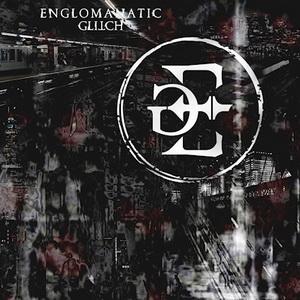 Englomanatic Glitch The Raid single cover