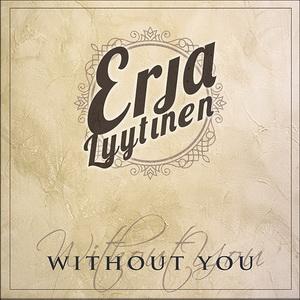 Erja Lyytinen Without You single cover