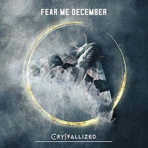 Fear Me December Crystallized EP cover