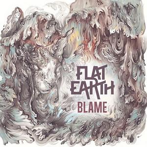 Flat Earth Blame single cover